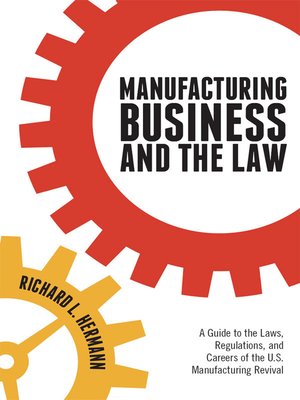 cover image of Manufacturing Business and the Law